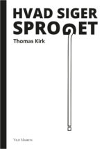 'Hvad siger sproget?' af Thomas Kirk, udkommer 10. december 2020.