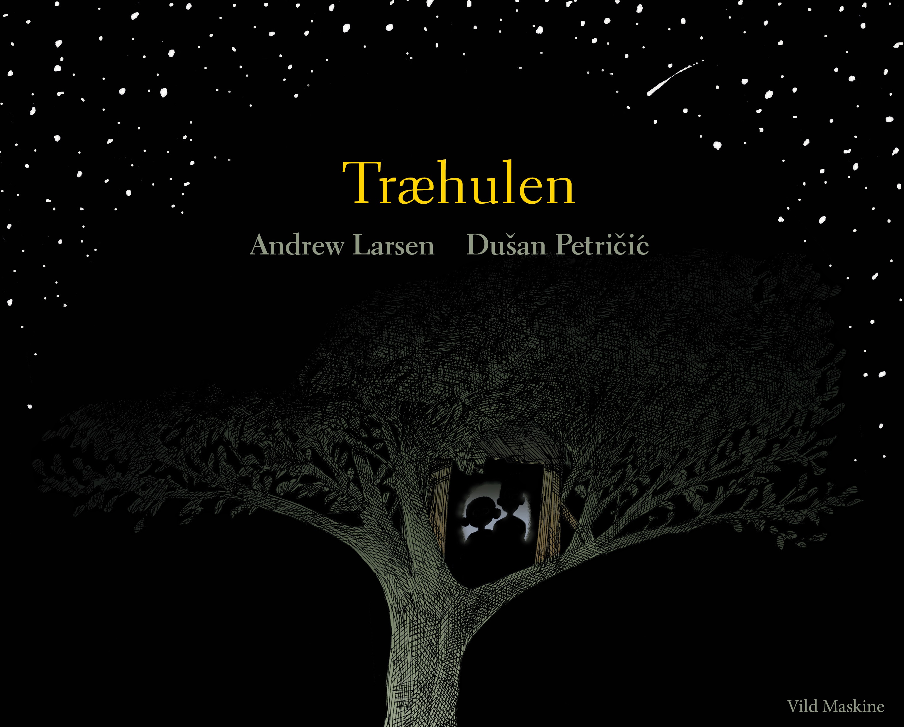 Omslag til Træhulen af Andrew Larsen, illustreret af Dušan Petričić.