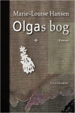 Olgas bog af Marie-Louise Hansen. Omslag af Neel Dich Abrahamsen.