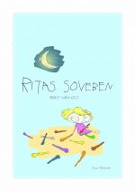 Ritas soveben, billedbog for de 3-6-årige. Skrevet og illustreret af Arko Højholt. Udgivelsesdato: 8. januar.